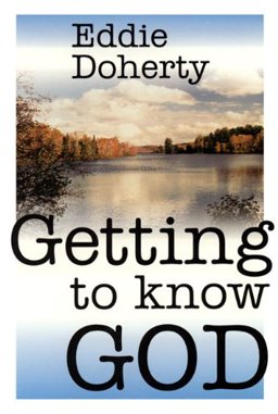 Getting to Know God