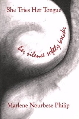 She Tries Her Tongue : Her Silence Softly Breaks 1st 9780921556039 Front Cover