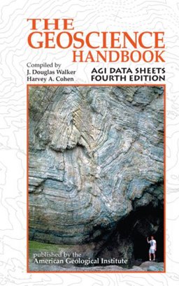 Geoscience Handbook : AGI Data Sheets, 4th Edition 1st 9780922152759 Front Cover