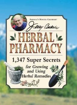 Jerry Baker's Herbal Pharmacy