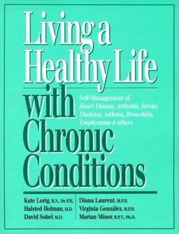 Living a Healthy Life with Chronic Conditions