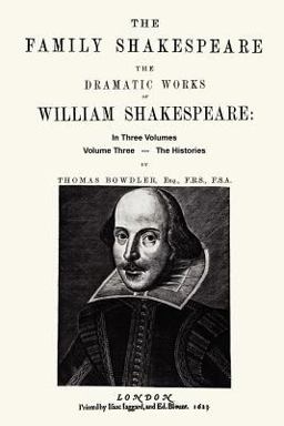The Family Shakespeare, Volume Three, the Histories