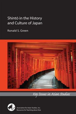 ShintÅ in the History and Culture of Japan  9780924304910 Front Cover