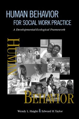 Human Behavior for Social Work Practice