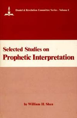 Selected Studies on Prophetic Interpretation  9780925675118 Front Cover