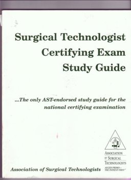 Surgical Technologist Certifying Exam 1st 1995 Student Manual, Study Guide, etc.  9780926805071 Front Cover