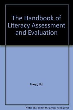 Handbook of Literacy Assessment and Evaluation 1st 1996 9780926842540 Front Cover
