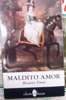 Maldito Amor  9780929157283 Front Cover