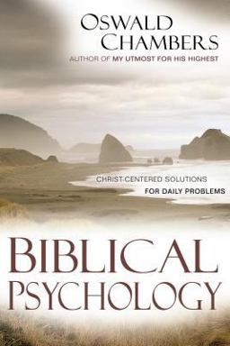 Biblical Psychology Biblical Psychology