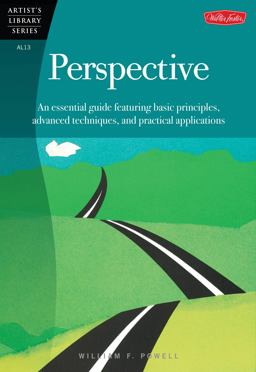 Perspective An Essential Guide Featuring Basic Principles, Advanced Techniques, and Practical Applications  9780929261133 Front Cover