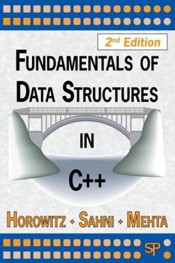 Fundamentals of Data Structures in C++ 2nd 9780929306377 Front Cover