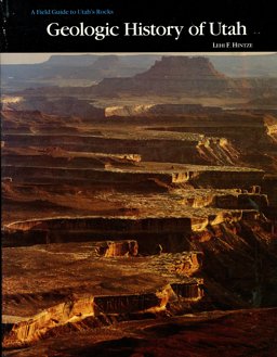 Geologic History of Utah 1st 9780929451008 Front Cover