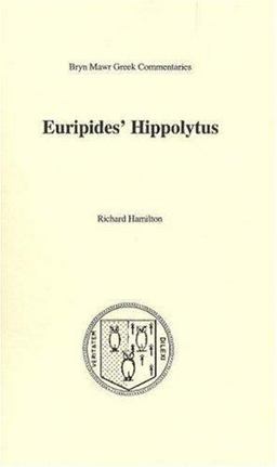 Euripides' Hippolytus 2nd 9780929524108 Front Cover