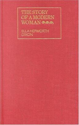 The Story of a Modern Woman