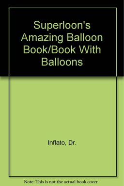 Amazing Balloon Kit with Balloons