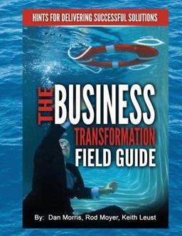 The Business Transformation Field Guide