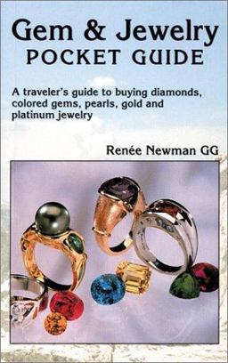 Gem and Jewelry Pocket Guide A Traveler's Guide to Buying Diamonds, Colored Gems, Pearls, Gold &amp; Platinum Jewelry  9780929975306 Front Cover