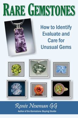 Rare Gemstones How to Identify, Evaluate and Care for Unusual Gems  9780929975467 Front Cover