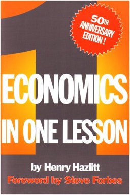 Economics in One Lesson 1st 9780930073190 Front Cover