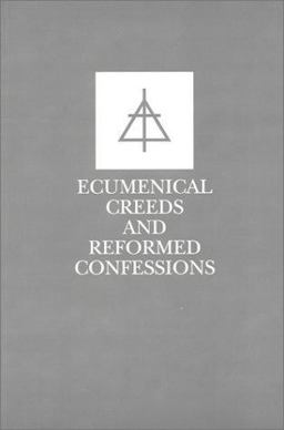 Ecumenical Creeds and Reformed Confessions 2nd 9780930265342 Front Cover