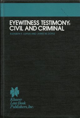 Eyewitness Testimony Eyewitness Testimony