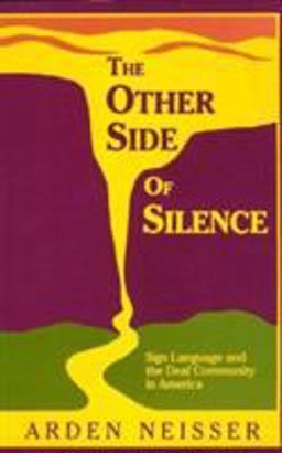 Other Side of Silence Sign Language and the Deaf Community in America  9780930323646 Front Cover