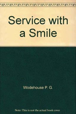 Service with a Smile