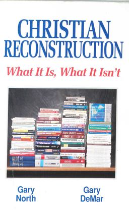 Christian Reconstruction Christian Reconstruction
