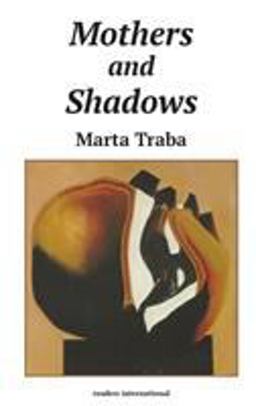 Mothers and Shadows  9780930523169 Front Cover