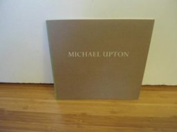 Michael Upton Paintings, 1977-1987