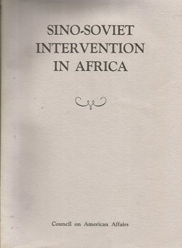Sino-Soviet Intervention in Africa