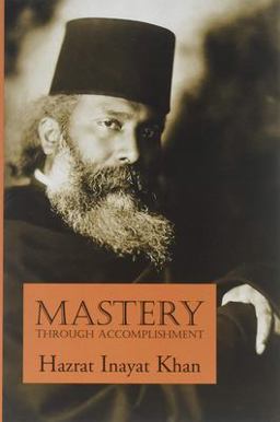 Mastery Through Accomplishment 2nd 9780930872403 Front Cover