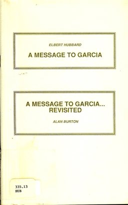 A Message to Garcia