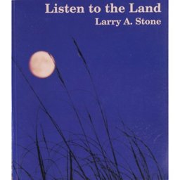 Listen to the Land