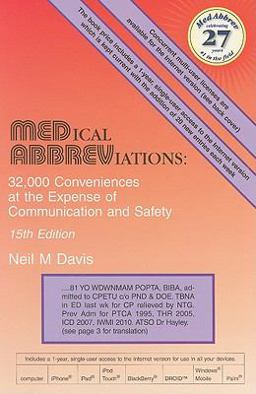 Medical Abbreviations 32,000 Conveniences at the Expense of Communication and Safety 15th 9780931431159 Front Cover