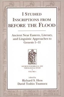 I Studied Inscriptions from Before the Flood