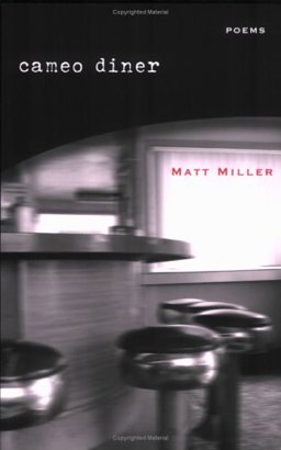 Cameo Diner : Poems 1st 2005 9780931507144 Front Cover