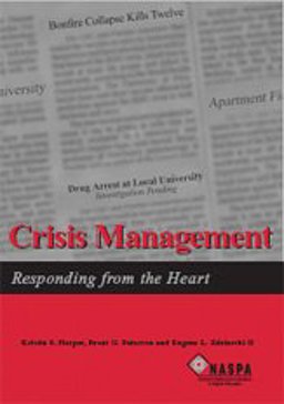 Crisis Management : Responding from the Heart  9780931654398 Front Cover