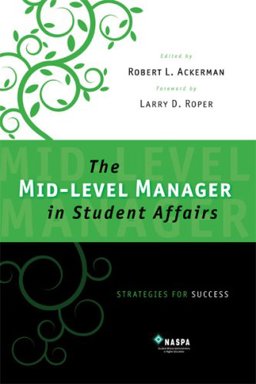Mid-level Manager in Student Affairs Strategies for Success  9780931654510 Front Cover