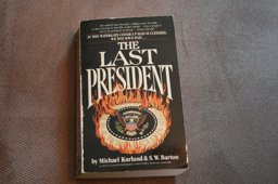 The Last President