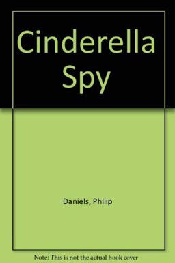 Cinderella Spy