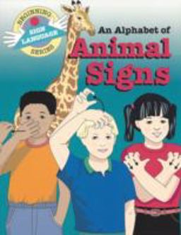 Alphabet of Animal Signs  9780931993657 Front Cover