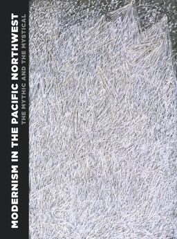 Modernism in the Pacific Northwest