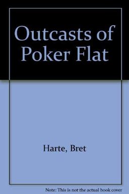 The Outcasts of Poker Flat