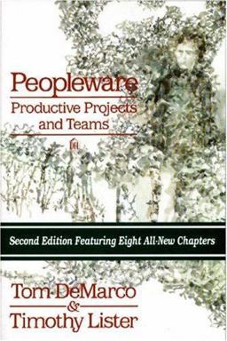Peopleware Productive Projects and Teams 2nd 9780932633439 Front Cover