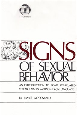 Signs of Sexual Behavior 1st 9780932666024 Front Cover
