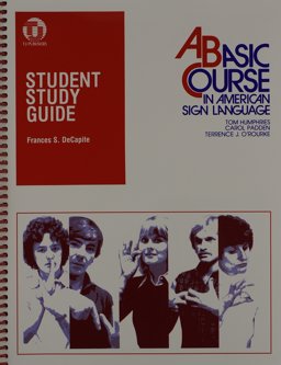 Student Study Guide to a Basic Course in American Sign Language 1st 9780932666338 Front Cover