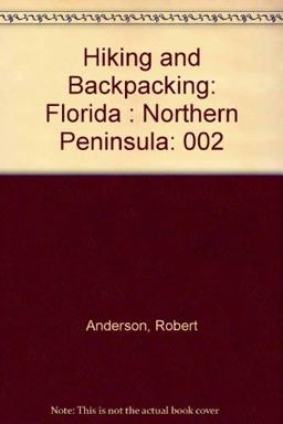 Hiking and Backpacking Florida