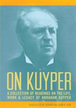 On Kuyper On Kuyper