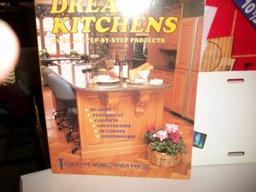 Dream Kitchens Dream Kitchens